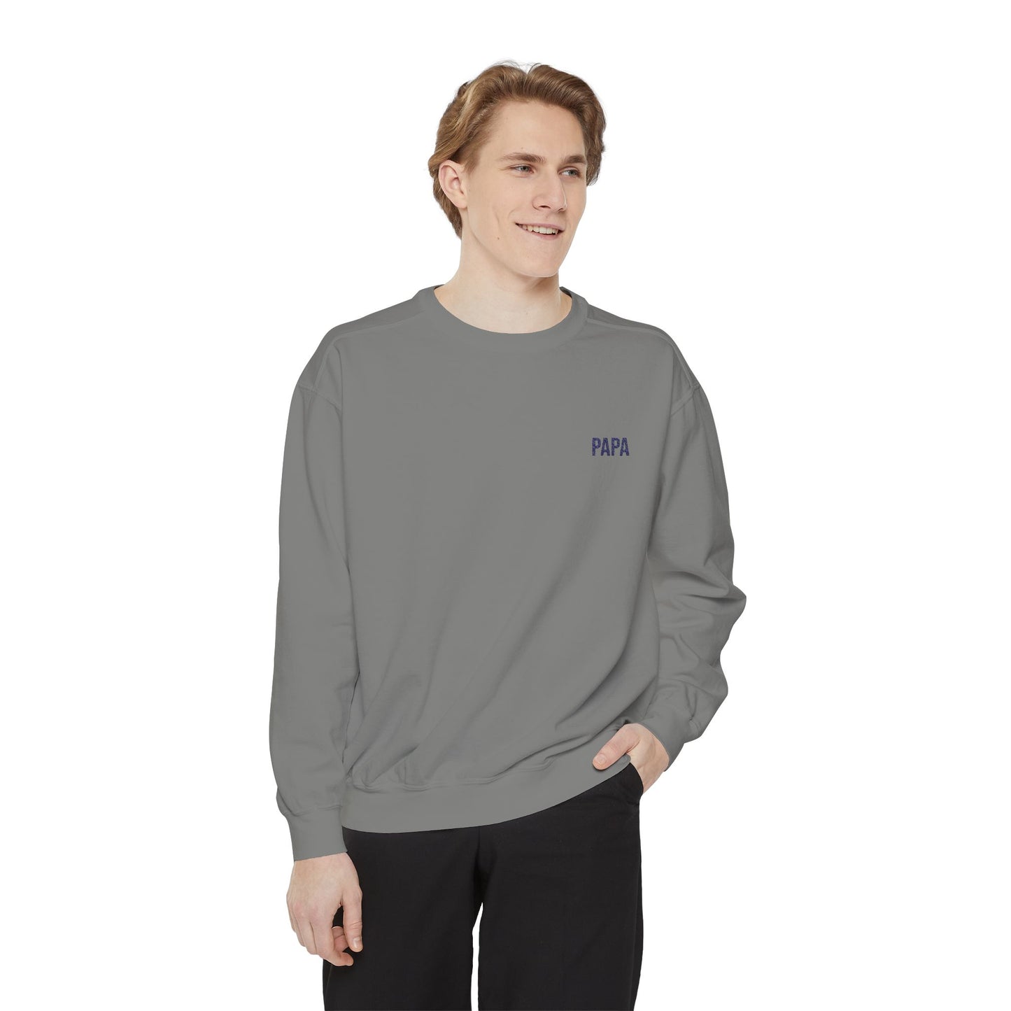 Papa Embroidered Sweatshirt | Garment-Dyed Crewneck, Grandpa Sweatshirt Style