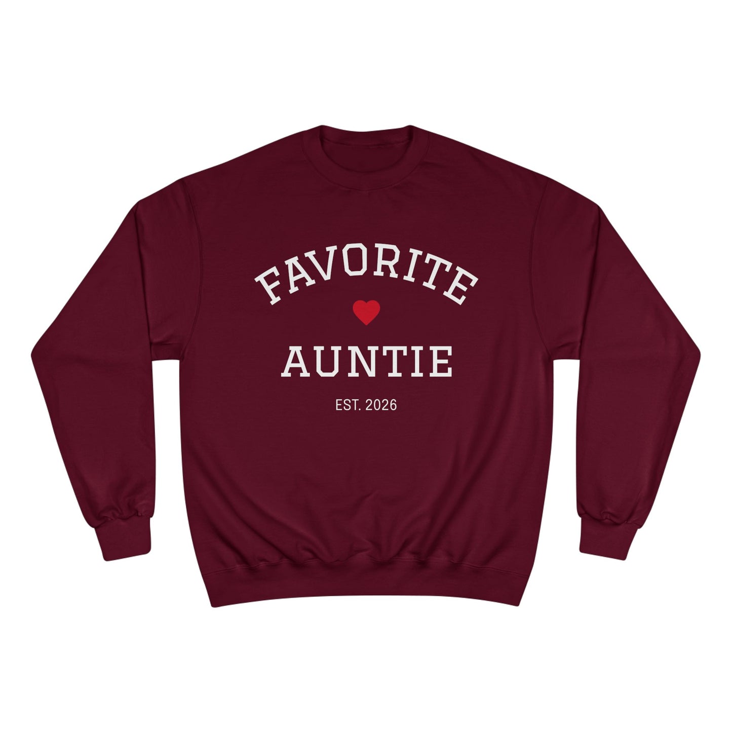 Favorite Auntie 2026 | Champion Sweatshirt