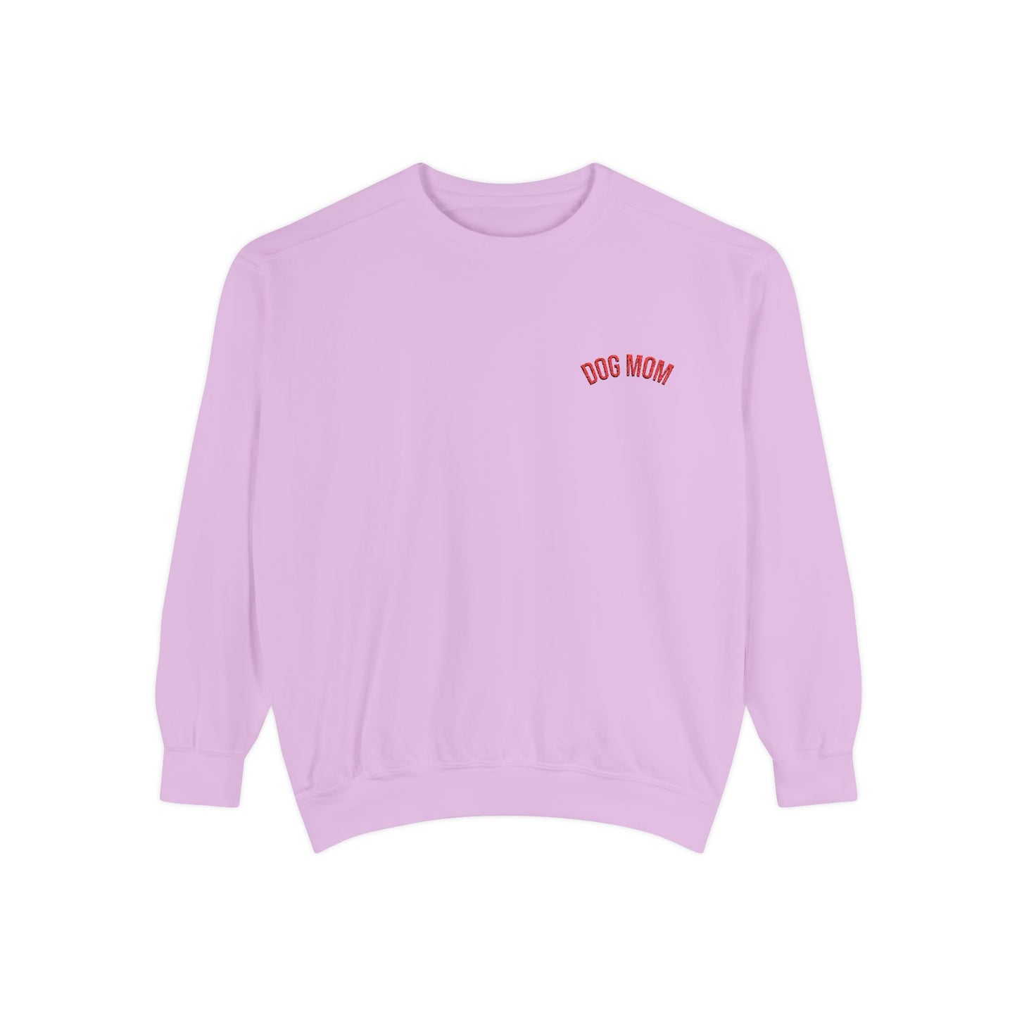 Dog Mom Sweatshirt | Garment-Dyed Crewneck