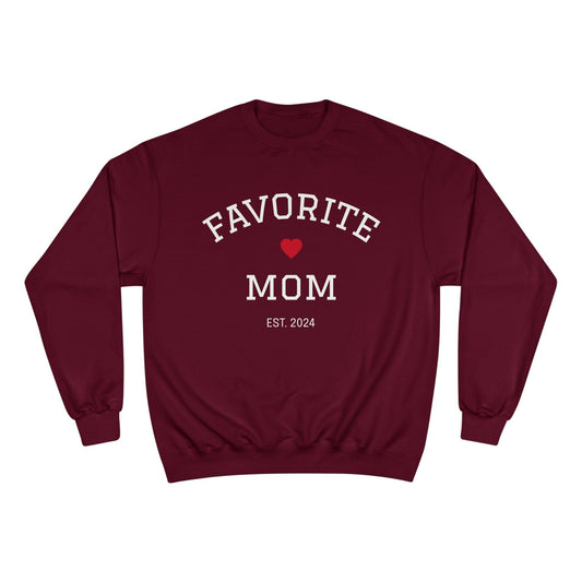 Favorite Mom 2024 Champion Sweatshirt