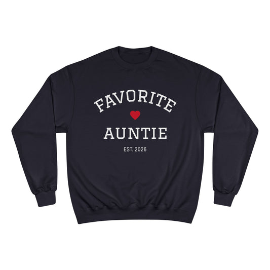 Favorite Auntie 2026 | Champion Sweatshirt