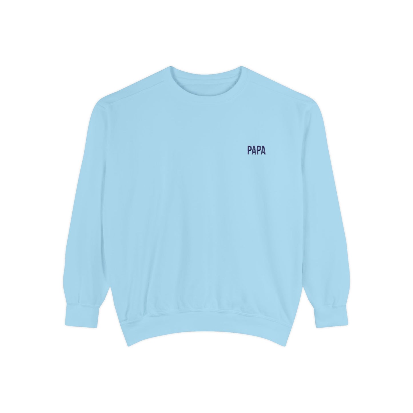 Papa Embroidered Sweatshirt | Garment-Dyed Crewneck, Grandpa Sweatshirt Style
