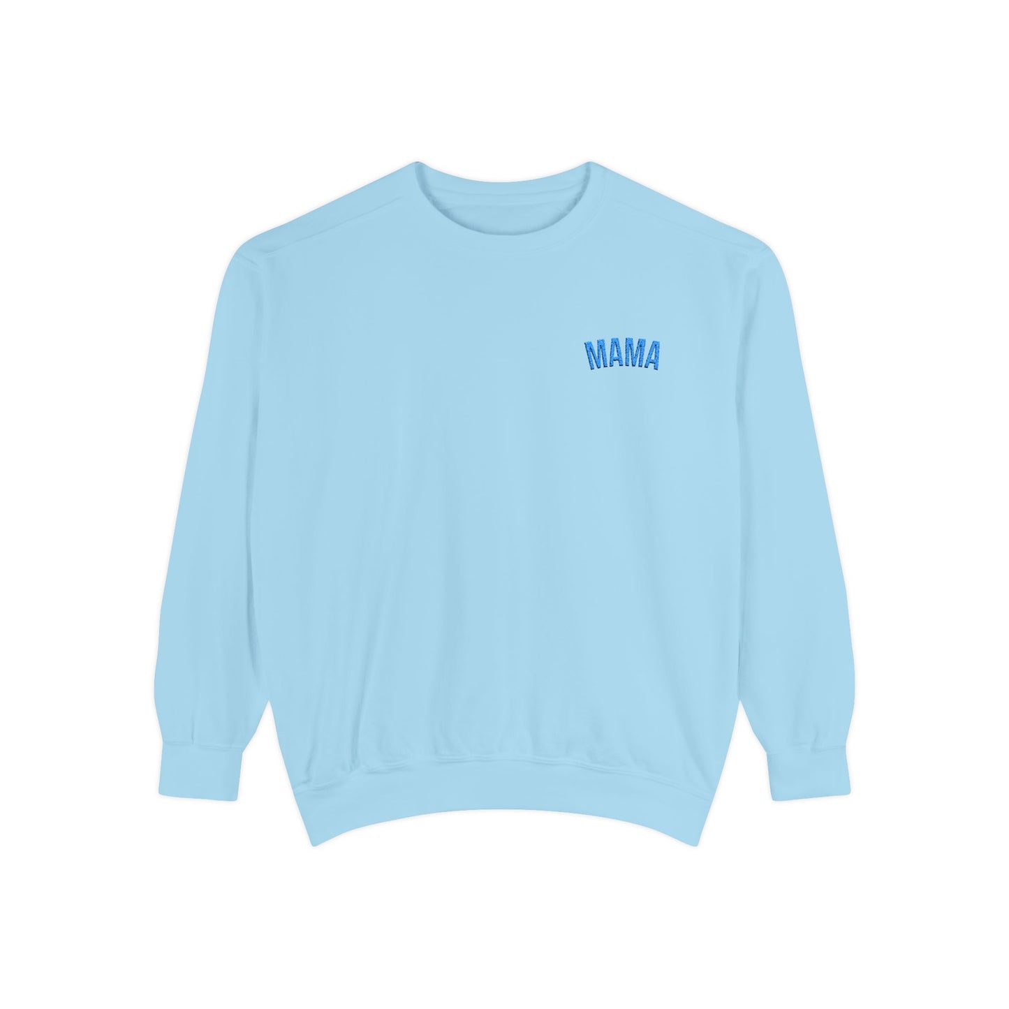 Mama Sweatshirt | Garment-Dyed Crewneck, Mom Sweatshirt Style