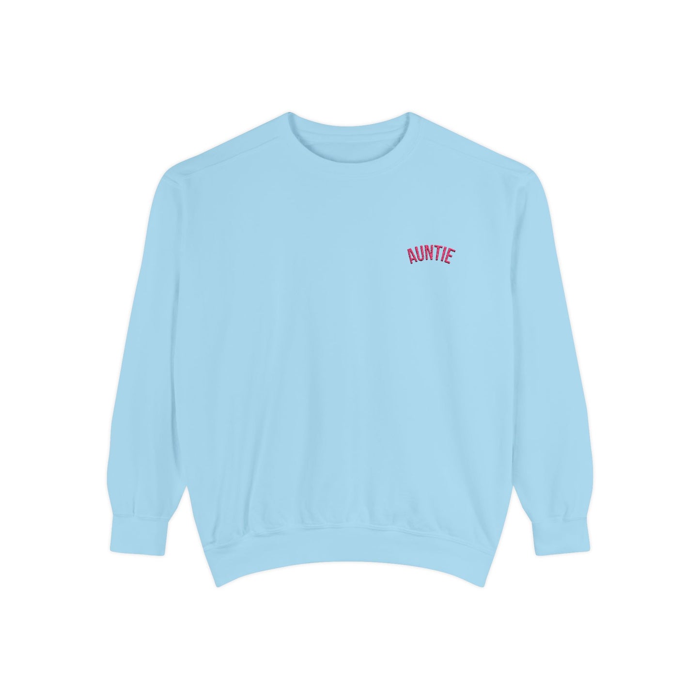 Auntie Sweatshirt | Garment-Dyed Crewneck, Mom Auntie Sweatshirt Style