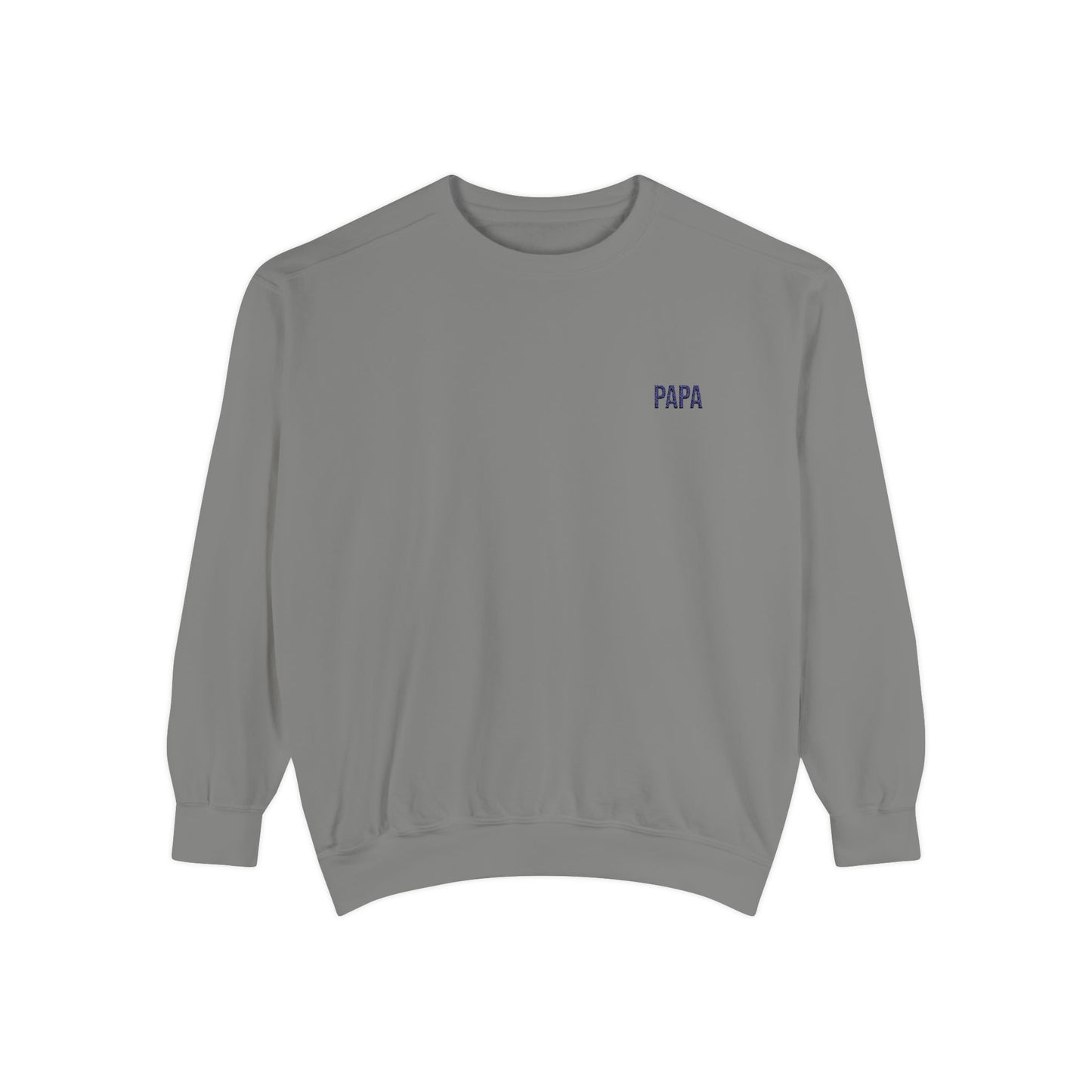 Papa Embroidered Sweatshirt | Garment-Dyed Crewneck, Grandpa Sweatshirt Style