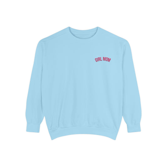 Girl Mom Sweatshirt | Garment-Dyed Crewneck, Mom Sweatshirt Style