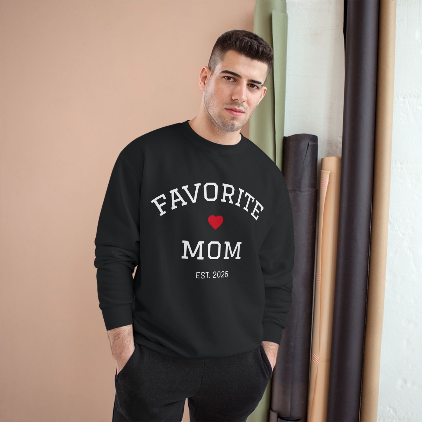 Favorite Mom 2025 Champion Sweatshirt