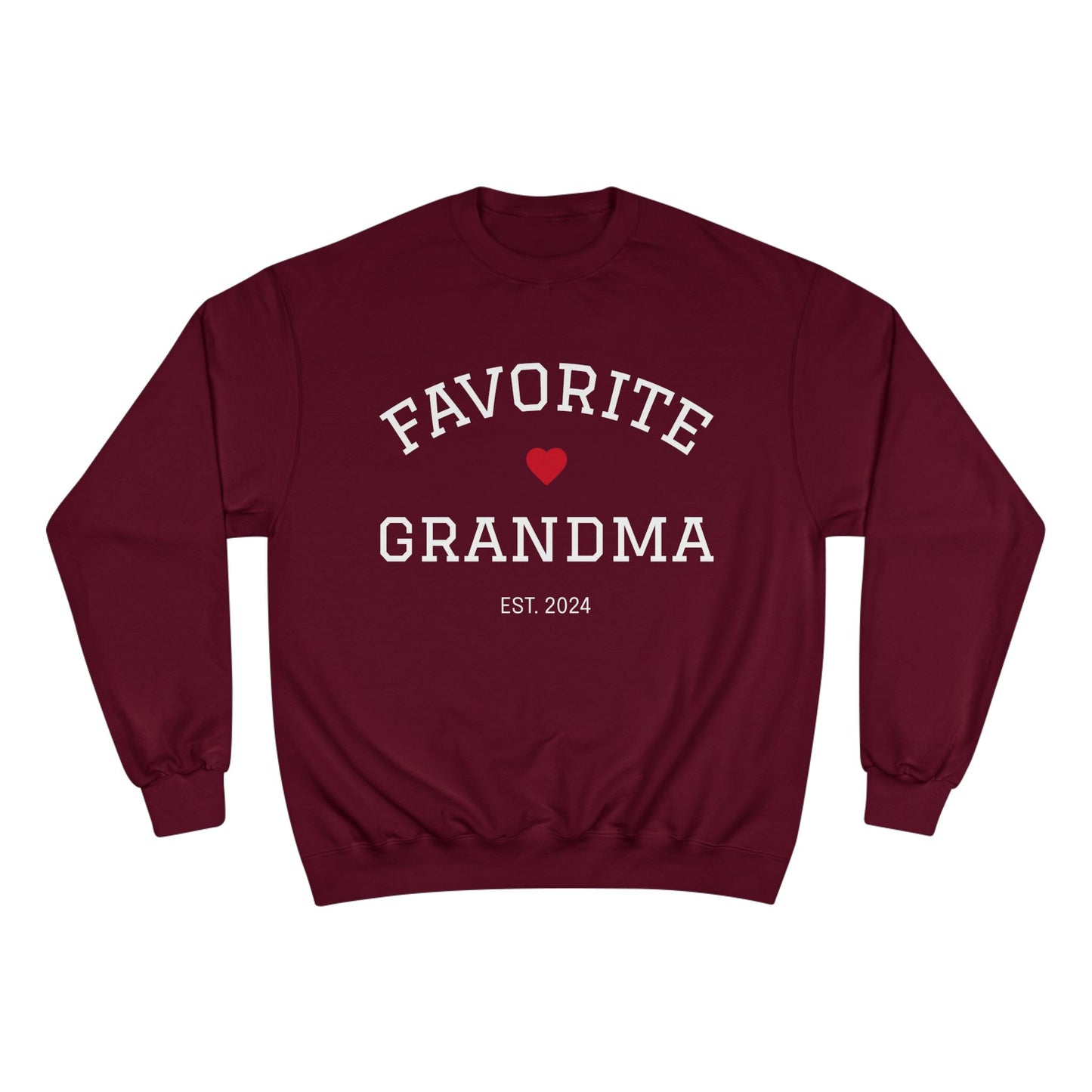 Favorite Grandma 2024 Champion Sweatshirt