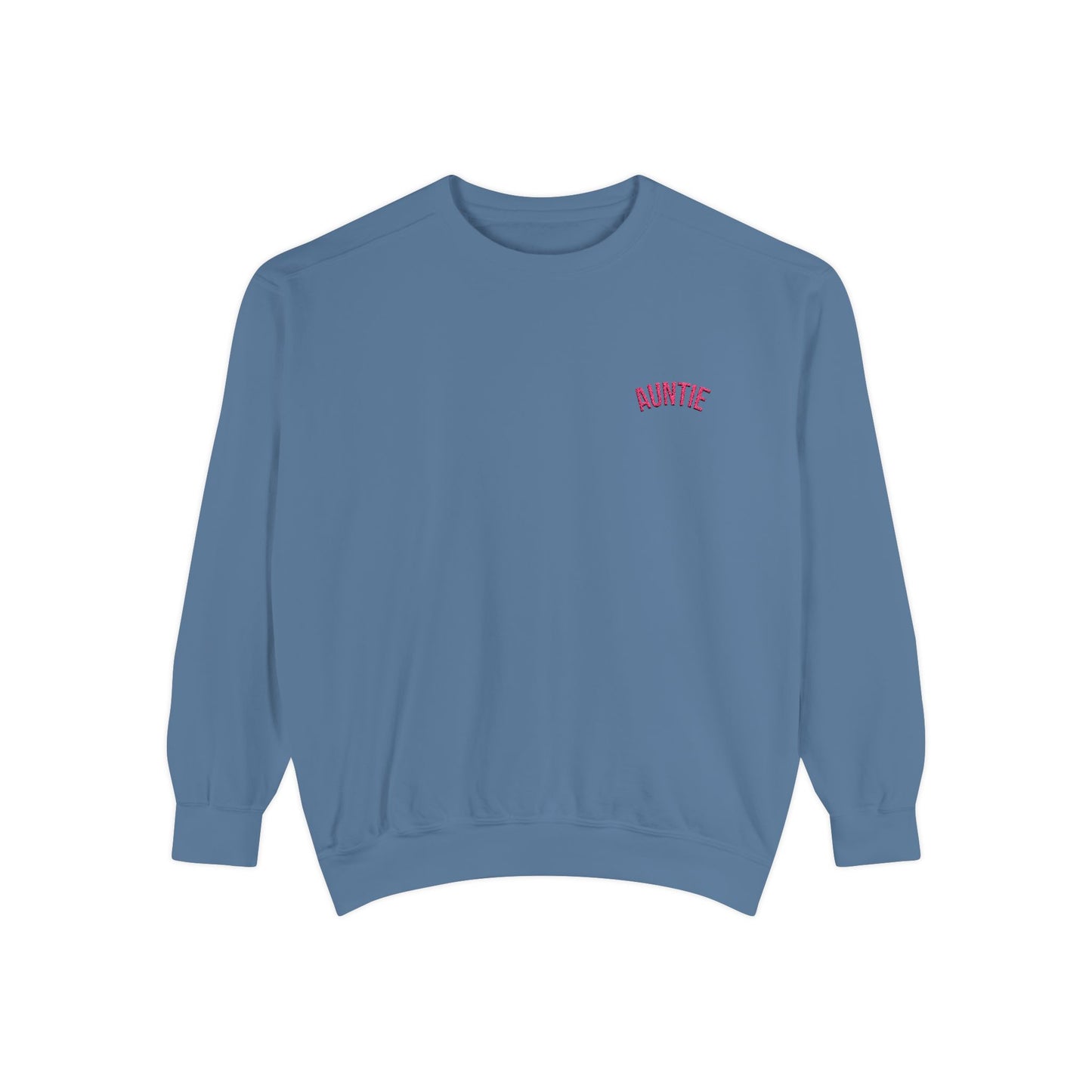 Auntie Sweatshirt | Garment-Dyed Crewneck, Mom Auntie Sweatshirt Style